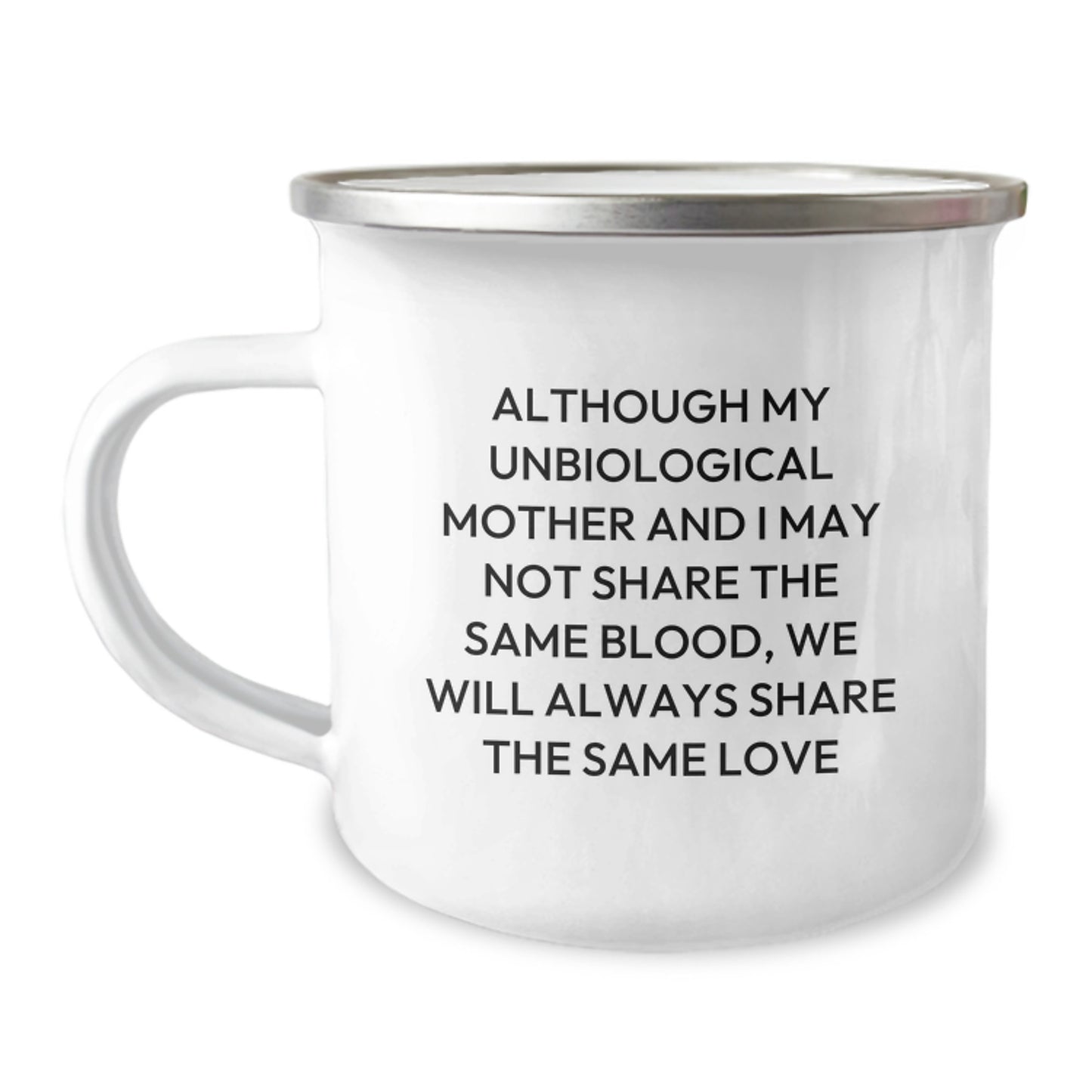 Funny Unbiological Mother Gifts, Unique Valentine's Unique Gifts for Unbiological Mother, Funny Camping Mug - Image 1