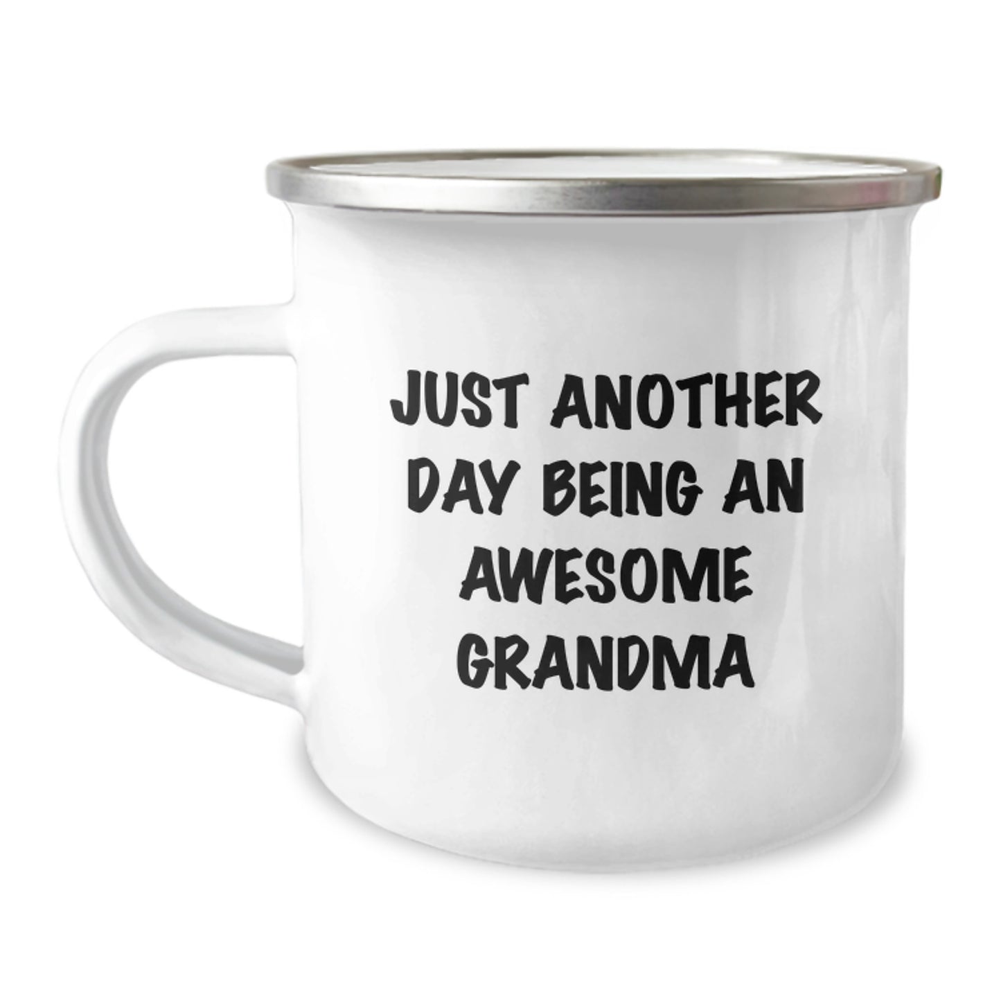 Gifts from Family - Grandma Camping Mug, Funny Quote, Just Another Day Being An Awesome Grandma - Unique Graduation Gifts for Grandma - Image 1