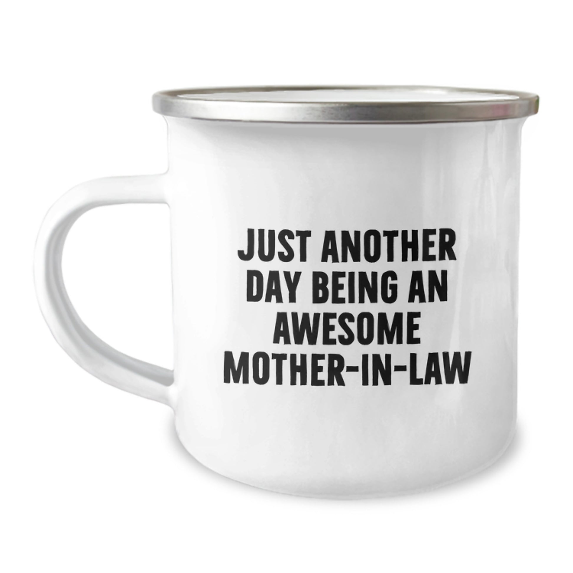 Gifts from Family Members for Just Another Day Being An Awesome Mom-in-law Funny Graduation Unique Gifts for Mom-in-law Camping Mug - Image 1