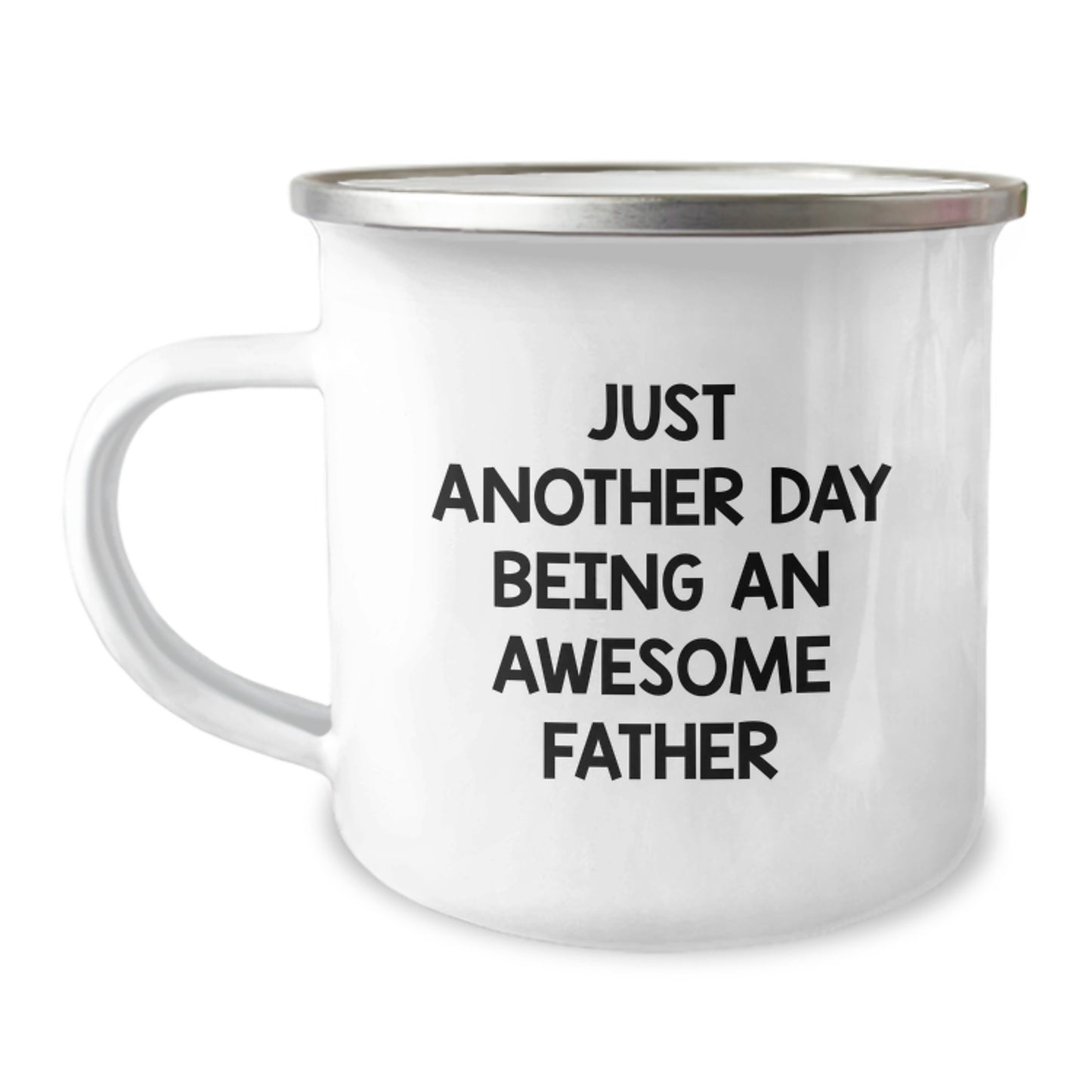 Birthday Gift Camping Mug for Father – Just Another Day Being an Dad - Image 1