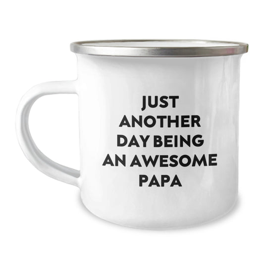 Funny Papa Camping Mug - 'Just Another Day Being An Awesome Papa', Unique Gifts for Papa, Gifts from Family on Mother's Day - Image 1