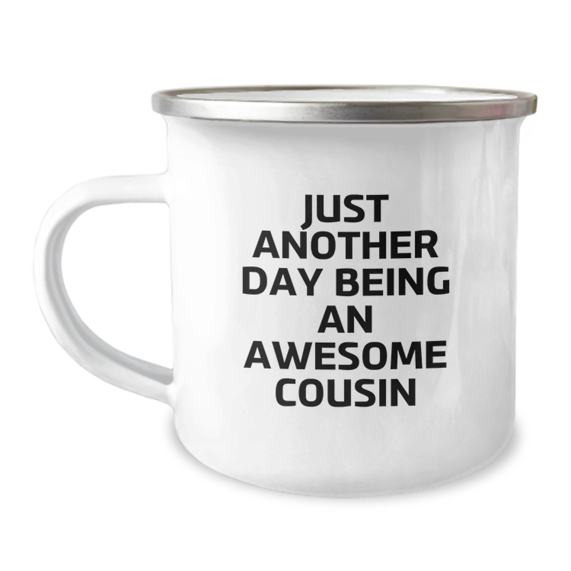 Funny Cousin Camping Mug Gifts from Men to Men, Unique Cousin Gifts, Mother's Day Unique Gifts for Cousin, Funny Quote 'Just Another Day Being An Awesome Cousin' Camping Mug - Image 1