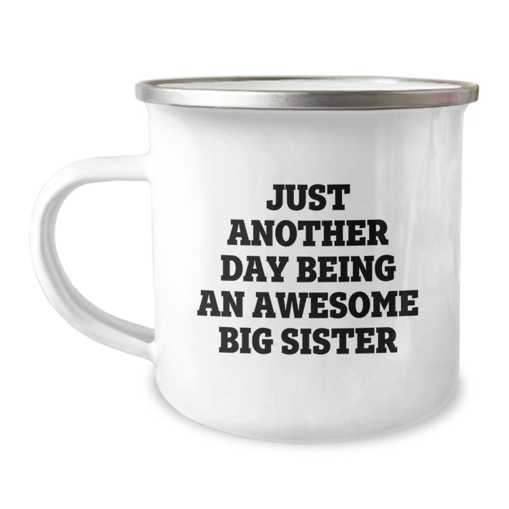 Funny Big Sister Gifts from Mom, Christmas Unique Big Sister Mugs for Camping, 'Just Another Day Being An Awesome Big Sister' - Image 1