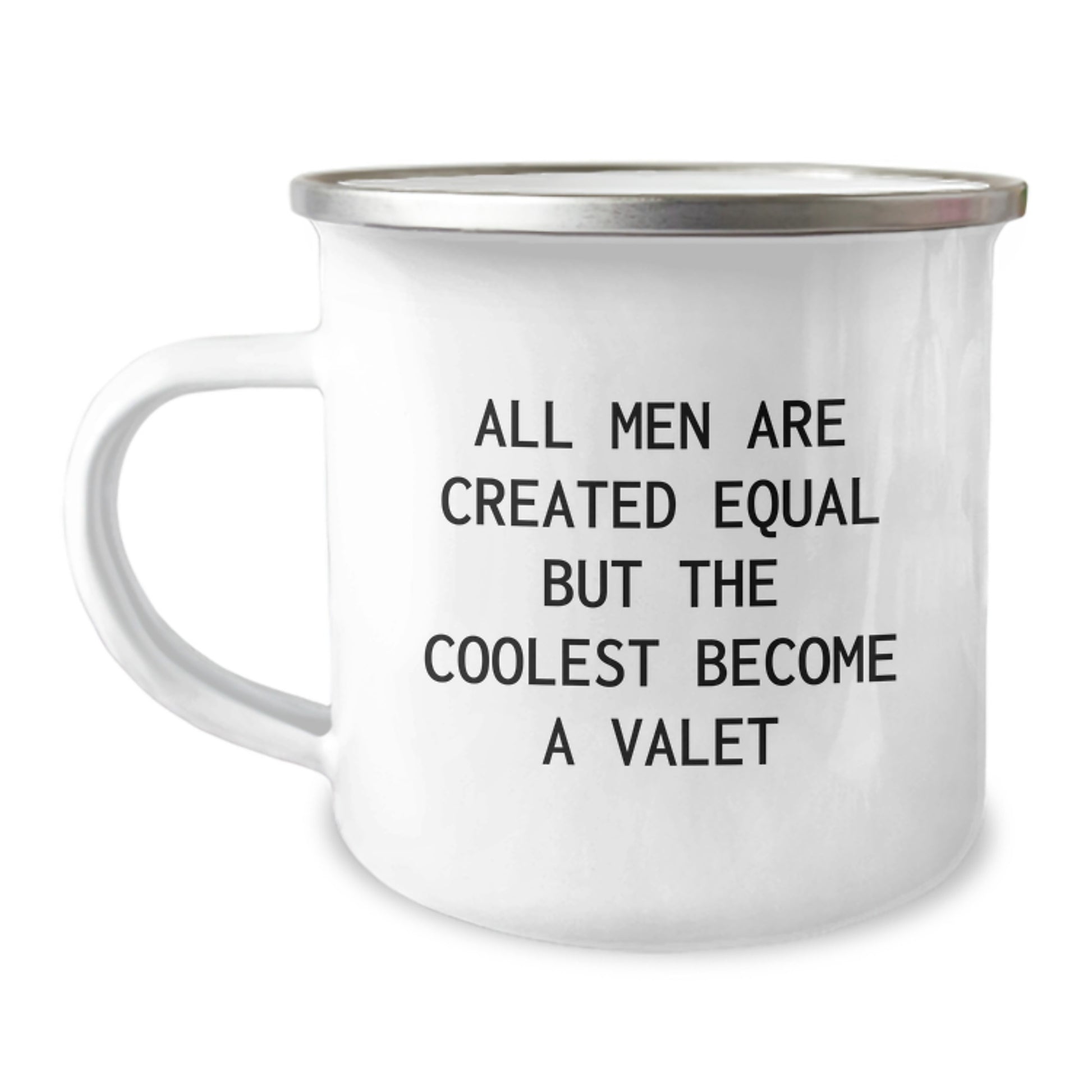 Funny Valet Gifts for Him - Camping Mug, Birthday Unique Gifts from Friends to Family, 'All Men Are Created Equal But The Coolest Become A Valet' - Image 1