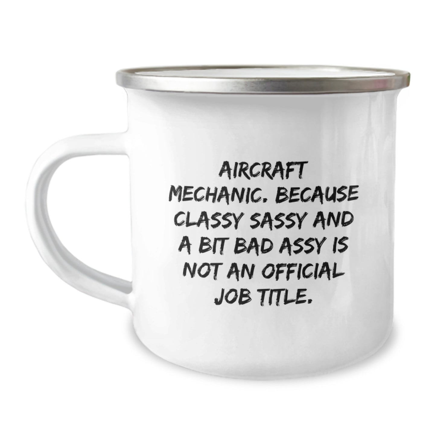 Funny Aircraft Mechanic Gifts from Friends - Mother's Day Unique Gifts for Men - Aircraft Mechanic Camping Mug, Aircraft Mechanic Quote, 12 oz Stainless Steel with Enamel Finish - Image 1