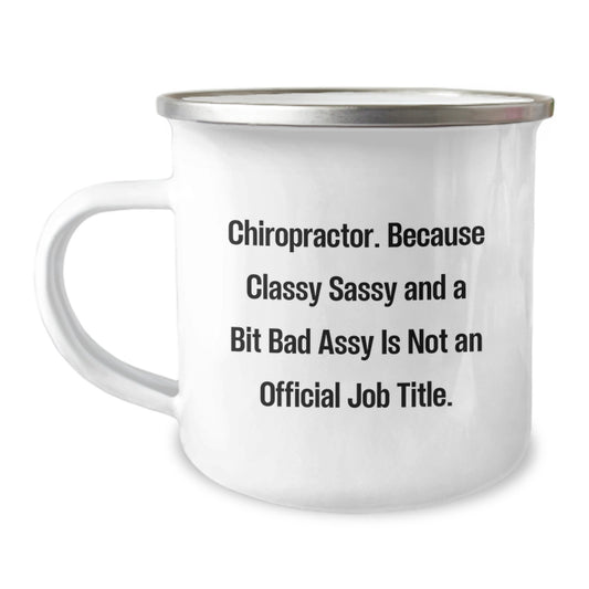 Chiropractor Camping Mug Gifts from Men, Women, or Friends for Chiropractor, Funny Quote, Unique Christmas Unique Gifts - Image 1