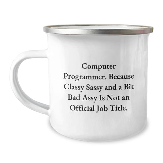 Funny Computer Programmer Gifts from Friends to Computer Programmer Graduates, Inspirational Camping Mug for His or Her, Gifts for Men or Women, Stainless Steel Enamel Finish - Image 1