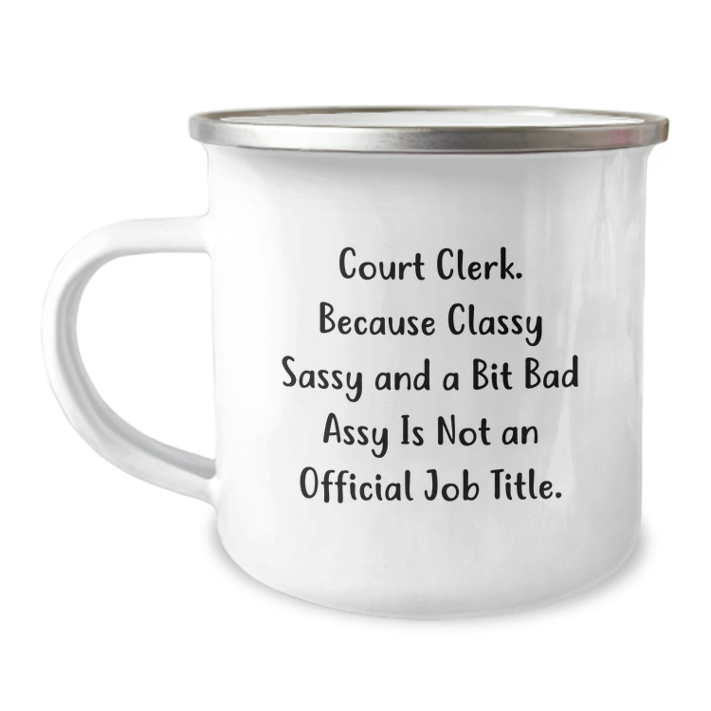 Funny Court Clerk Gifts from Family - Mother's Day Unique Camping Mug Court Clerk Quote - Image 1