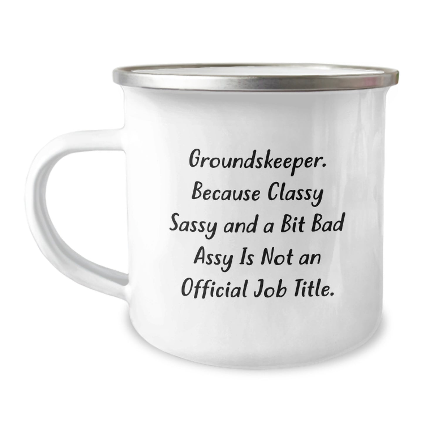 Funny groundskeeper Gifts, groundskeeper Camping Mug, Inspirational Quote, Gifts from Friends to groundskeeper, Unique Graduation Gifts, Funny groundskeeper Graduation - Image 1