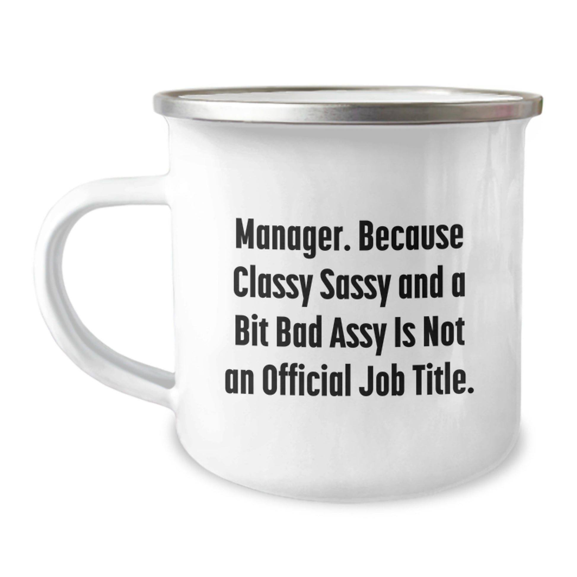 Funny Graduation Gifts for Manager, Manager Quotes Mug, Camping Mug Gifts from Friends - Image 1