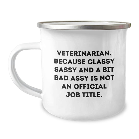 Veterinarian Humor Gifts, Funny Mugs for Men, Women, or Friends - Inspirational Quote, Camping Mug for Graduation, Unique Gifts from Family, Coworkers, or Friends - Image 1