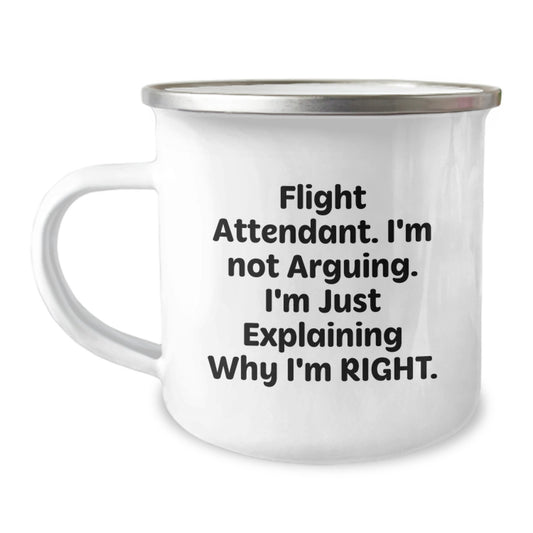 Flight Attendant Humor Gifts for Her, Camping Mug, Graduation Unique Gifts from Friends, Women Coworkers Family - 'I'm Not Arguing, I'm Just Explaining Why I'm Right' Funny Quote - Image 1