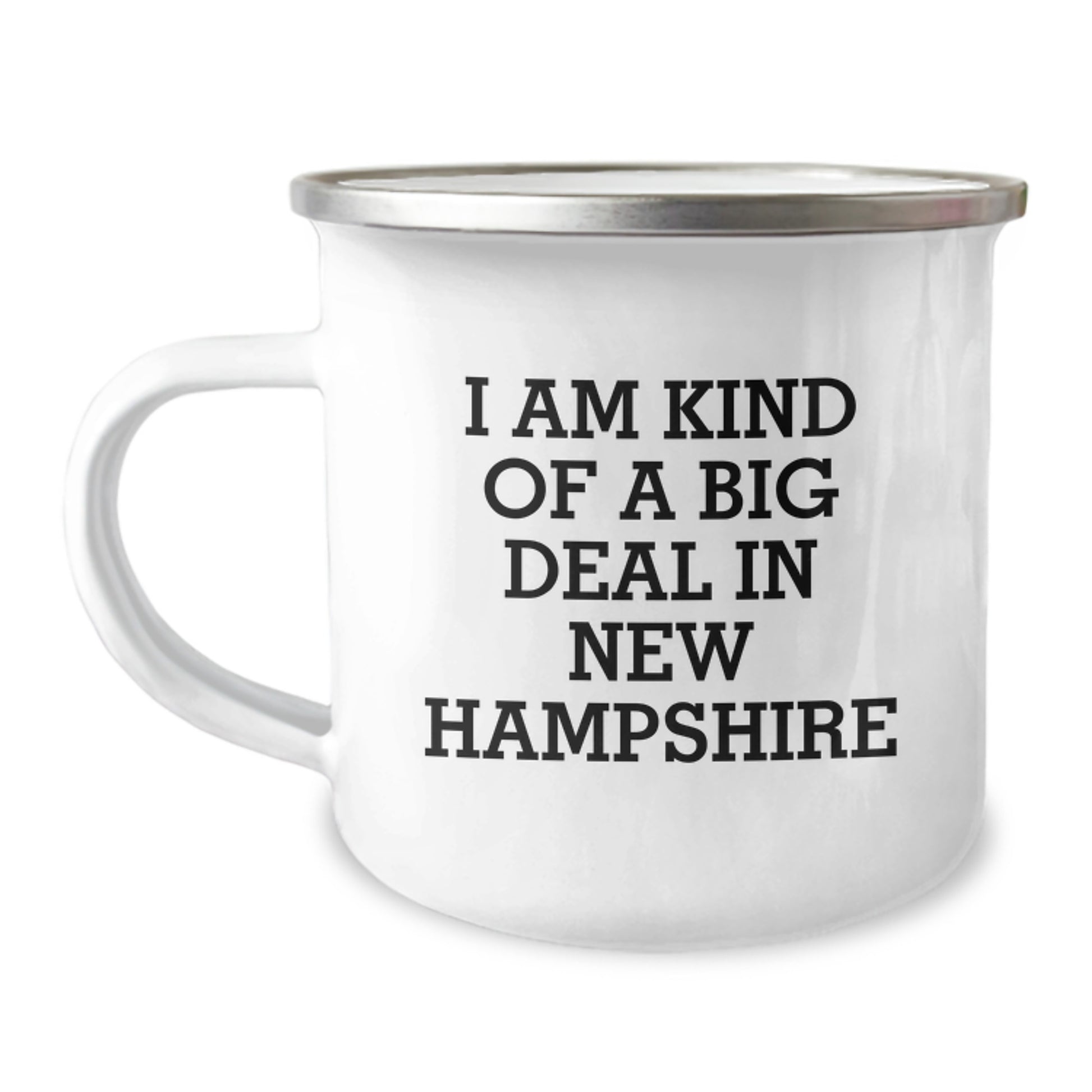 Funny Gifts from Friends to Family in New Hampshire, Camping Mug I Am Kind Of A Prime Selection In New Hampshire Birthday Unique Gifts - Image 1