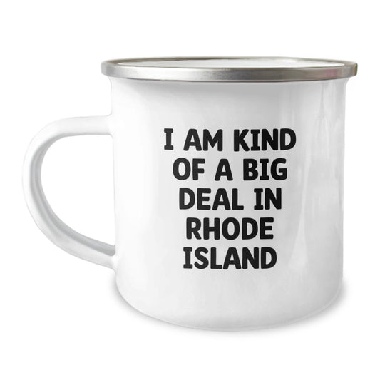Rhode Island Camping Mug - Funny 'I Am Kind Of A Prime Selection' Gift for Birthday Friends from Men - Image 1