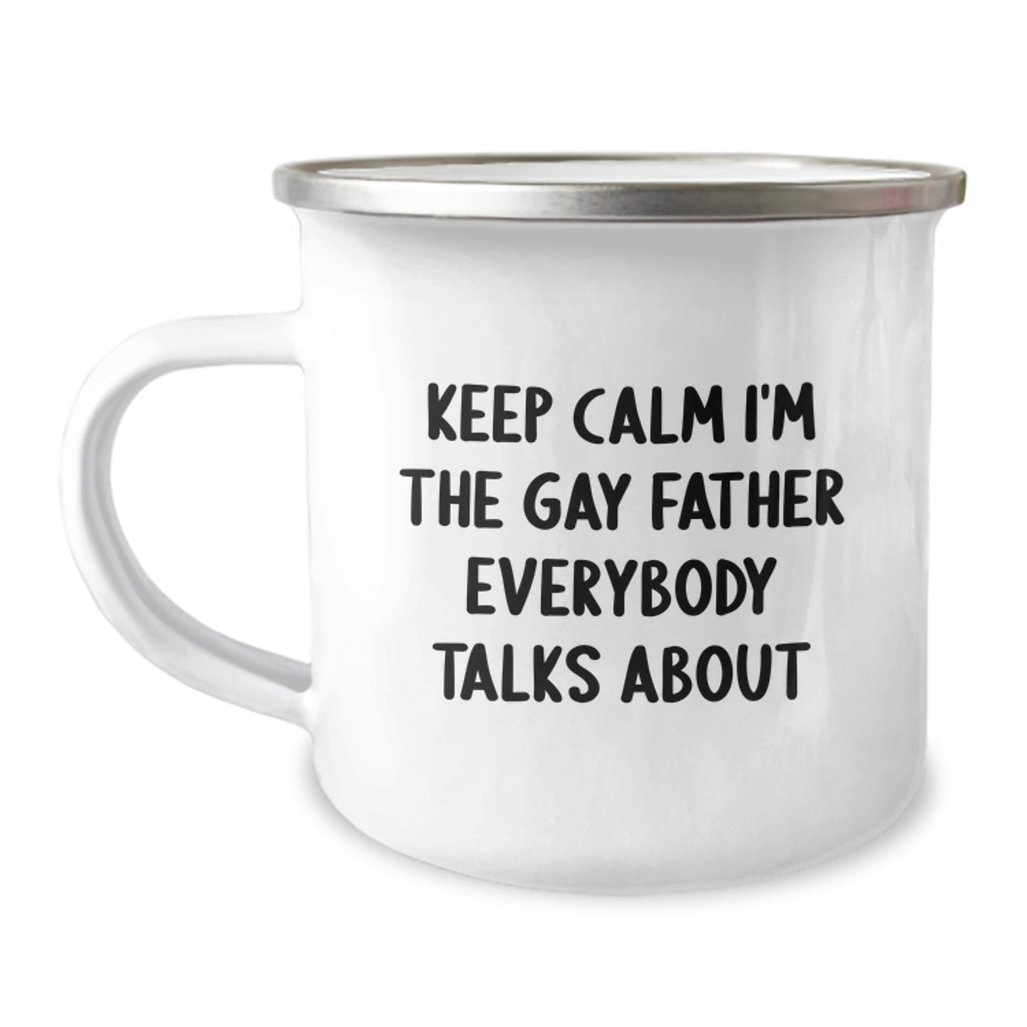 Funny Father Graduation Gifts from Family Friends - Keep Calm I'm The Gay Dad Mug for Men Dad Camping Coffee Lover - Image 1