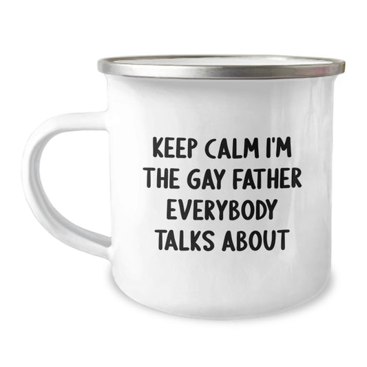 Funny Father Graduation Gifts from Family Friends - Keep Calm I'm The Gay Dad Mug for Men Dad Camping Coffee Lover - Image 1