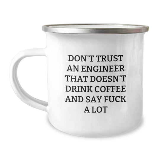 Funny Engineer Gifts for Mom Engineer Funny Camping Mug - Coffee Lover's Quote - Image 1