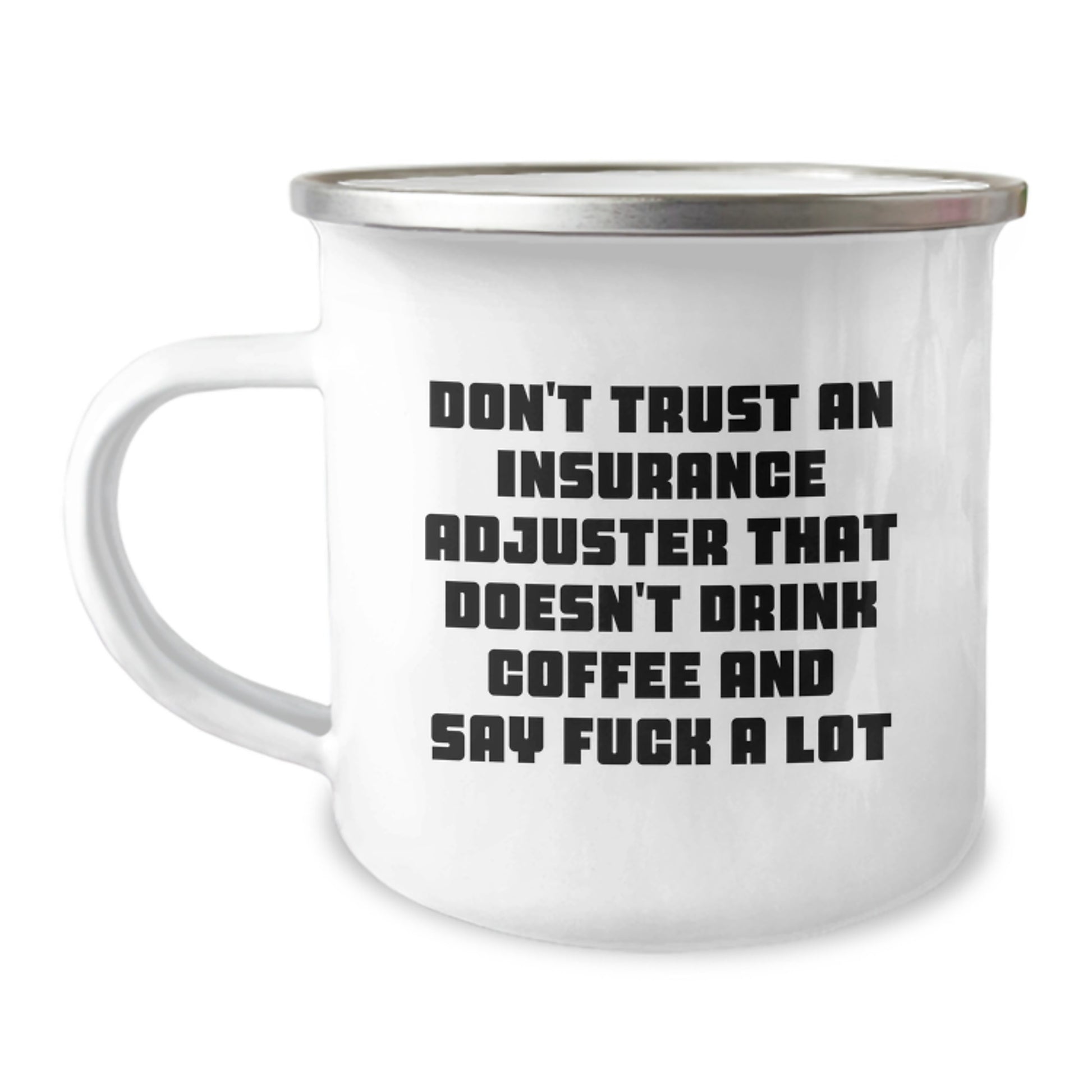 Funny Coffee Lovers Insurance Adjuster Gifts from Dad for Mother's Day Unique Camping Mug - Image 1