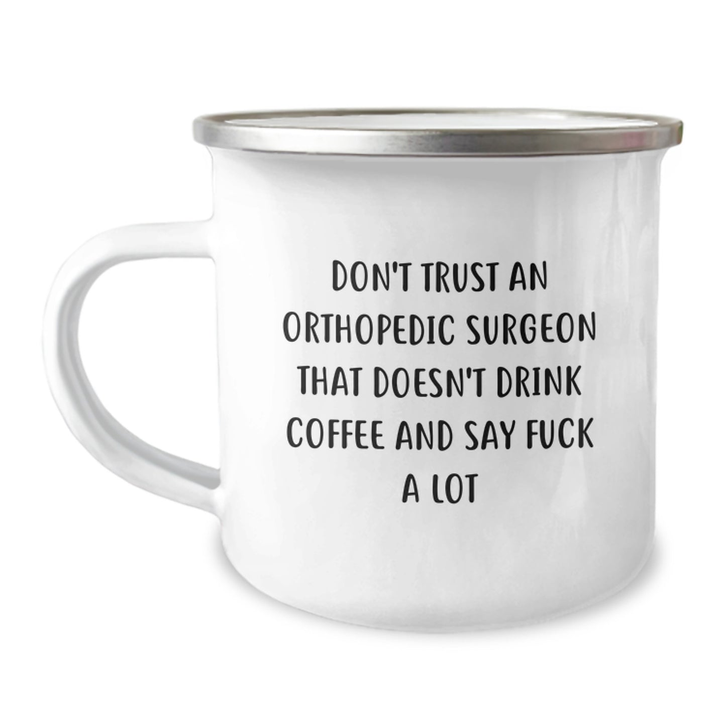 Orthopedic Surgeon Keepsake Camping Mug for Him Birthday Gift - Image 1
