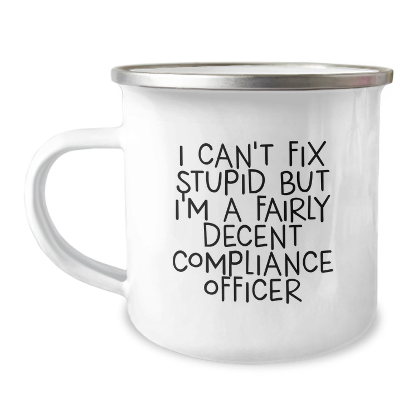 Compliance Officer Gifts, Funny Quote Mugs, Gifts from Coworkers for Compliance Officer Graduation, 12 oz Stainless Steel Camping Mug - Image 1