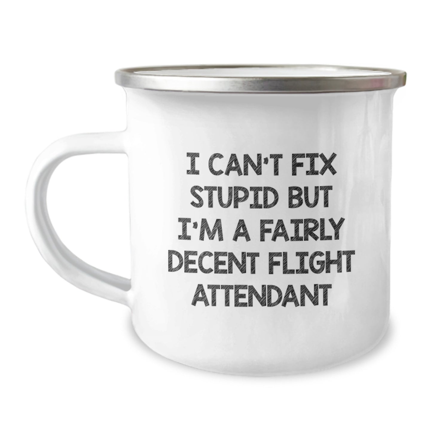 Funny Flight Attendant Gifts for Men and Women - I Can't Fix Stupid Mug, Unique Christmas Unique Flight Attendant Camping Mug for Coworkers and Family - Image 1