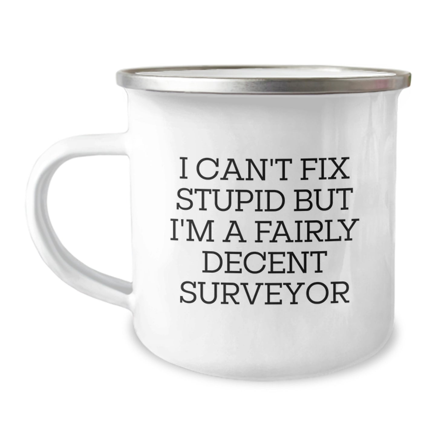 Funny Surveyor Gifts for Men - Unique Camping Mug - Fairly Decent Surveyor Quote, Gifts from Dad - Image 1