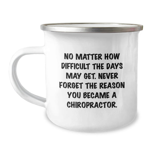 Chiropractor Funny Gifts for Him, Unique Graduation Unique Gifts from Family, Friends to Chiropractor Men, Inspirational Camping Mug - Image 1
