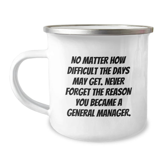 Commemorative Gifts for General Manager, Funny Inspirational Camping Mug, Gifts from Family for Graduation Unique Gifts for Men - Image 1
