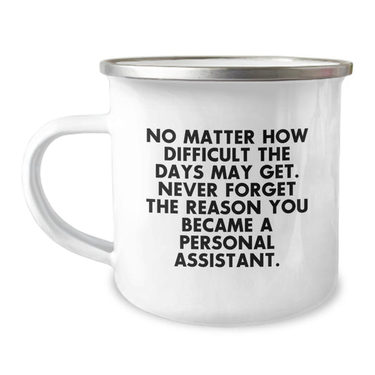 Personal Assistant Camping Mug Gifts from Family for Graduation Unique Inspirational - Image 1