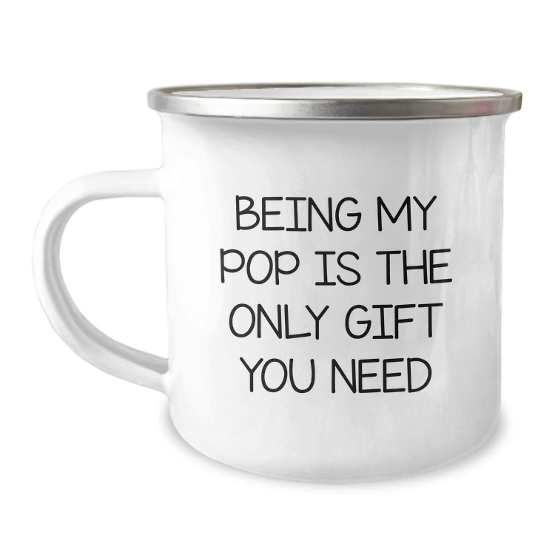 Funny Pop Gifts for Men from Family - Camping Mug with Being My Pop Is The Only Gift You Need Quote, Perfect for Christmas Unique Gifts - Image 1