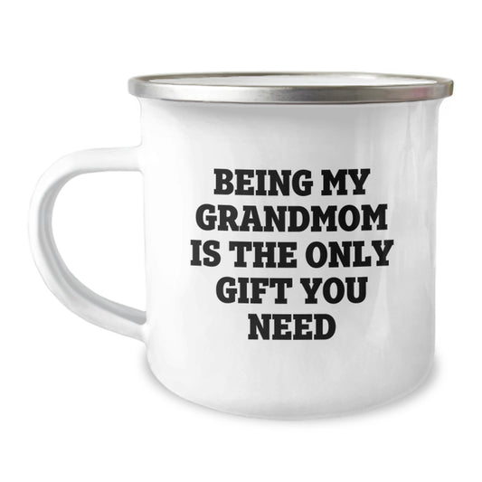 Funny Grandmom Gifts from Family Member, Customized Camping Mug for Grandmom, Being My Grandmom Is The Only Gift You Need - Image 1