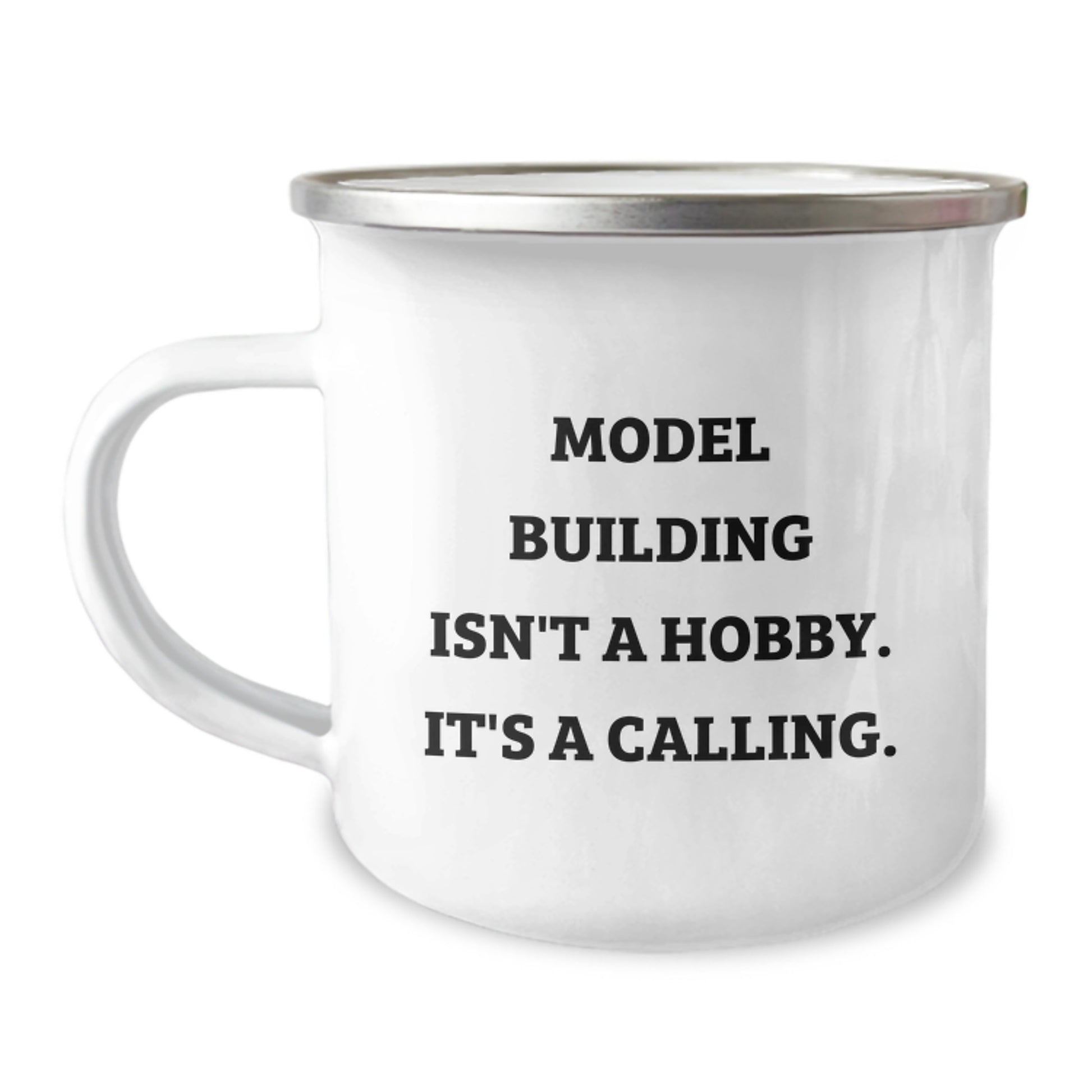 Funny 'Model Building Isn't A Hobby, It's A Calling' Graduation Unique Gifts for Model Building Enthusiasts from Friends - Image 1