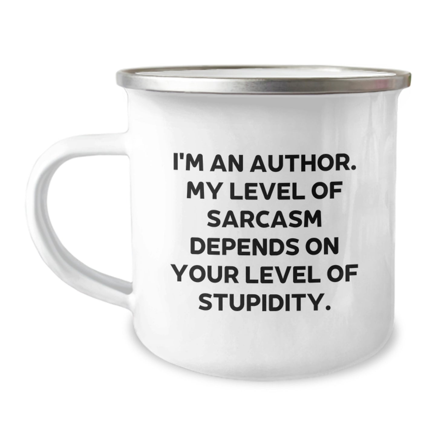 Author Gifts Funny Graduation Unique Gifts from Friends to Author Men Camping Mug I'm An Author My Level Of Sarcasm Depends On Your Level Of Stupidity - Image 1