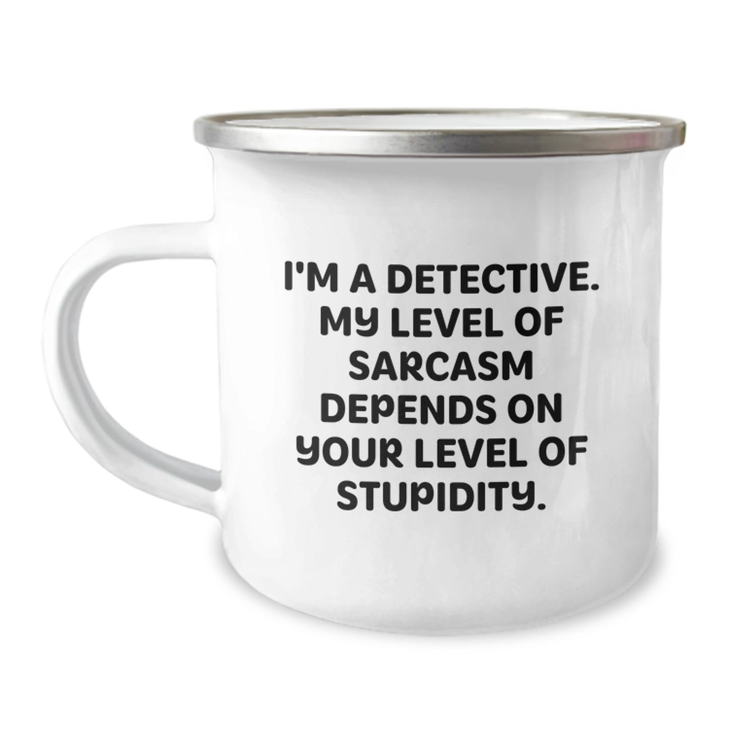 Funny Detective Gifts from Friends, Men, Women, or Family - Sarcasm Graduation Unique Gifts for Detective Men - Detective Camping Mug - Image 1