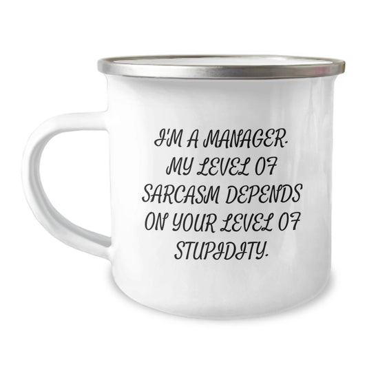 Funny Manager Gifts from Friends - I'm A Manager, Sarcasm Level Depends Mug, Birthday Unique - Image 1