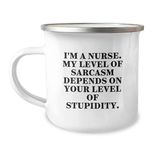 Funny Nurse Gifts from Family - I'm A Nurse, Camping Mug for Graduation Unique Gifts - Image 1