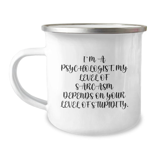 Funny Psychologist Graduate Student Gifts from Friends, Unique Camping Mug Sarcasm Humor Inspirational for Psychologist Men Women Family Coworkers - Image 1