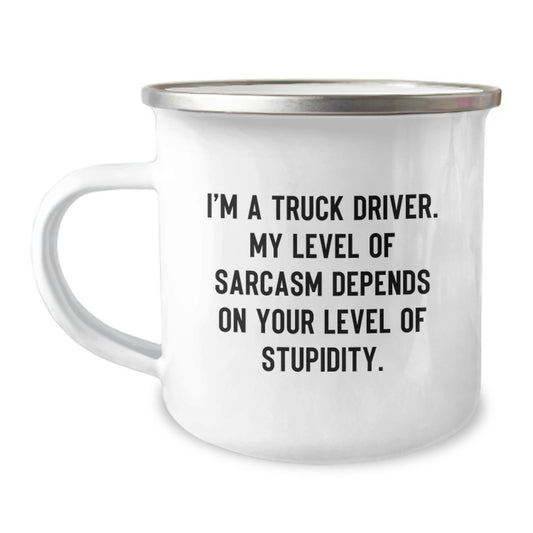 Funny Truck Driver Gifts for Birthday - Camping Mug with Sassy Quote for Men, Unique Gift from Friends to Family - Image 1