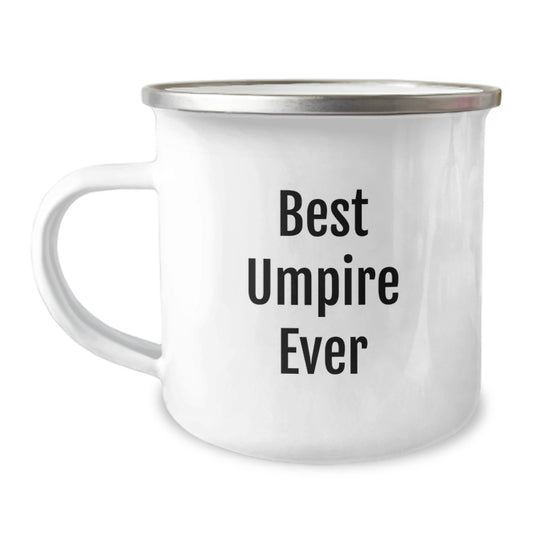 Funny Umpire Gifts for Him, Best Umpire Ever Christmas Unique Gifts, Camping Mug for Men, Enamel Finish - Image 1