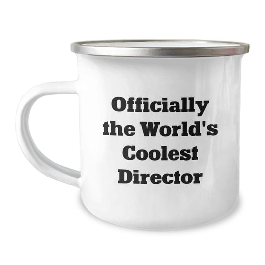 Funny Director Gifts from Friends - Officially The World's Coolest Director Camping Mug for Director, Unique Graduation Unique Gifts for Him - Image 1