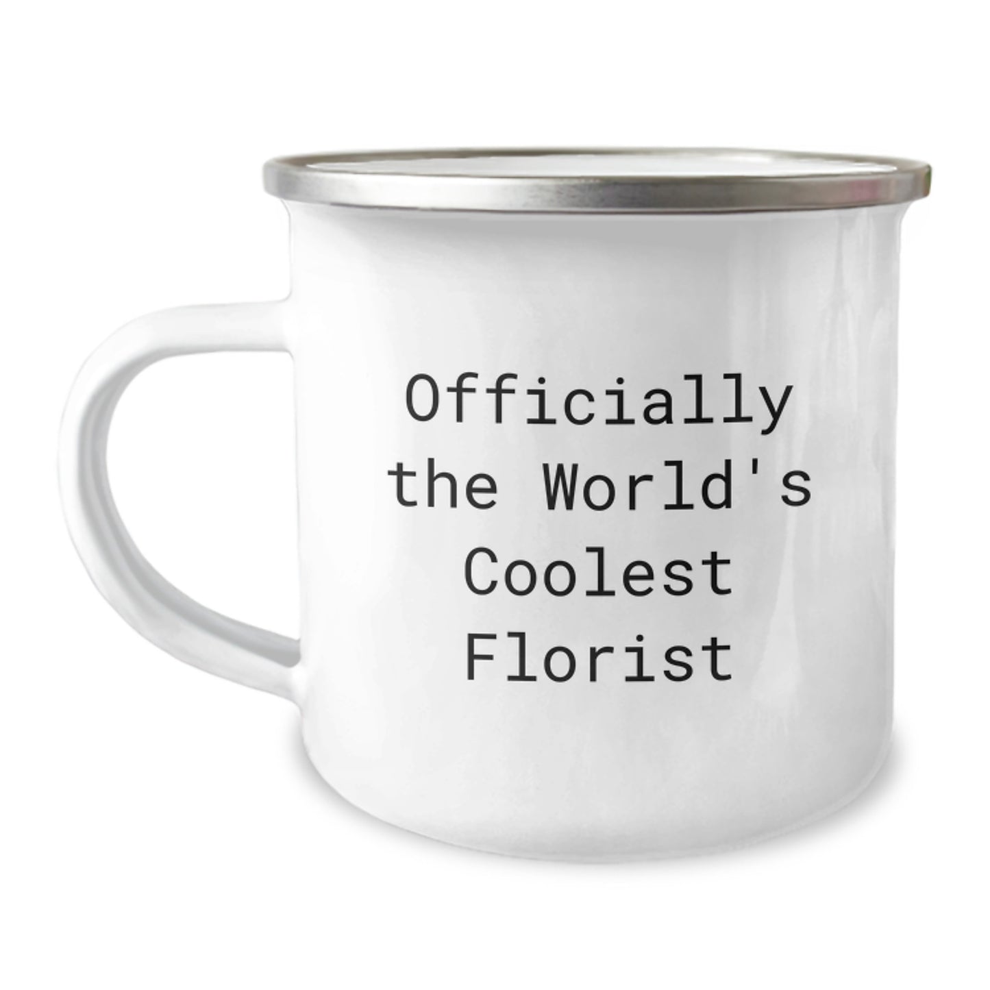 Funny Florist Gifts for Men - Officially The World's Coolest Florist Camping Mug for Graduation Unique Gifts from Men to Florists - Image 1