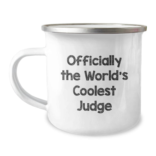 Funny Judge Gifts for Birthday, Officially The World's Coolest Judge, 12 oz Stainless Steel Camping Mug, Gifts from Men to Judge, Unique Judge Birthday Unique Gifts - Image 1