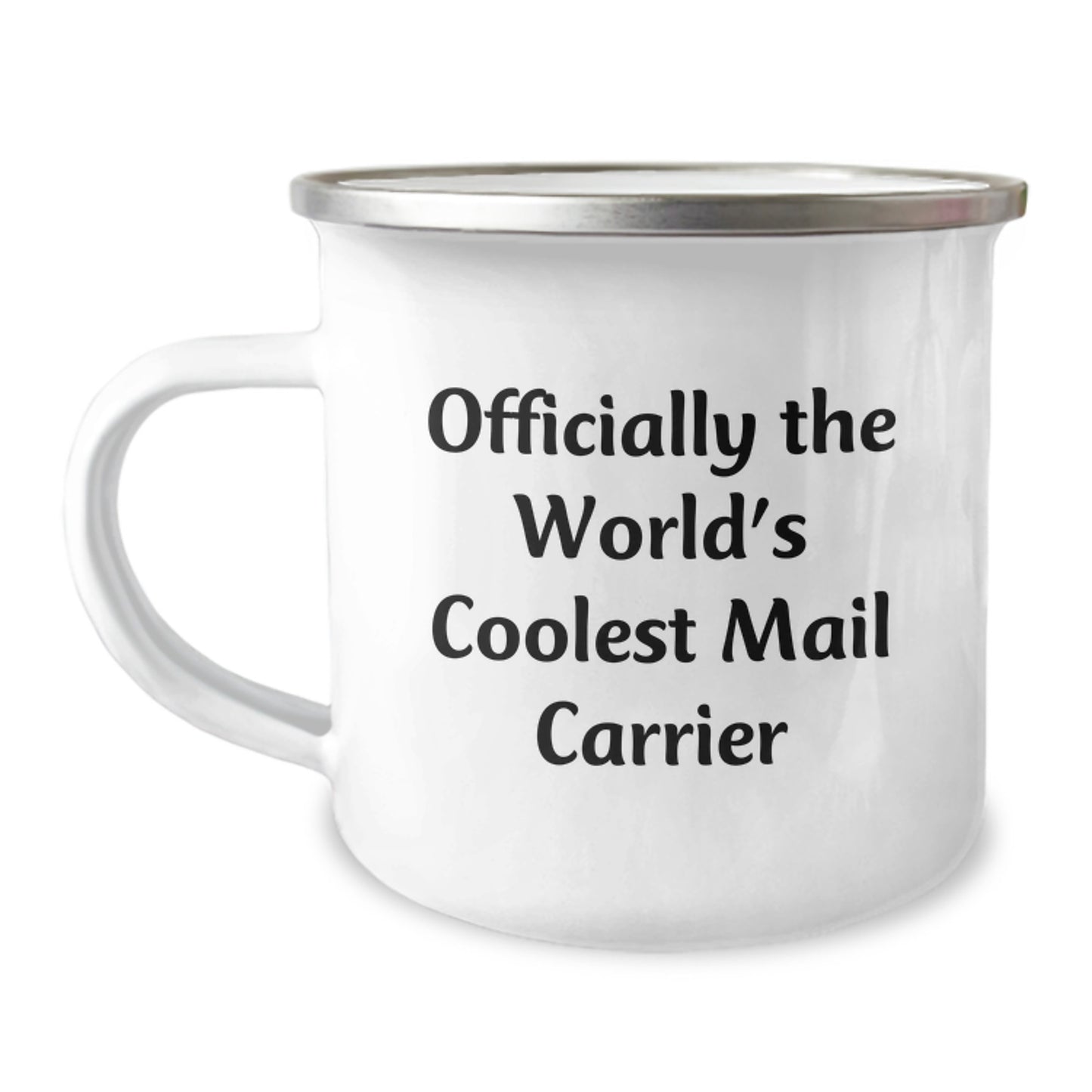Funny Mail Carrier Gifts for Men, Gifts from Friends, Unique Camping Mug for Graduation Celebration, 'Officially The World's Coolest Mail Carrier' Quote, Stainless Steel with Enamel Finish - Image 1