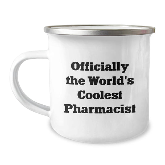 Funny Pharmacist Gifts from Friends, Unique Camping Mug for Pharmacists on Graduation, 'Officially The World's Coolest Pharmacist' - Image 1