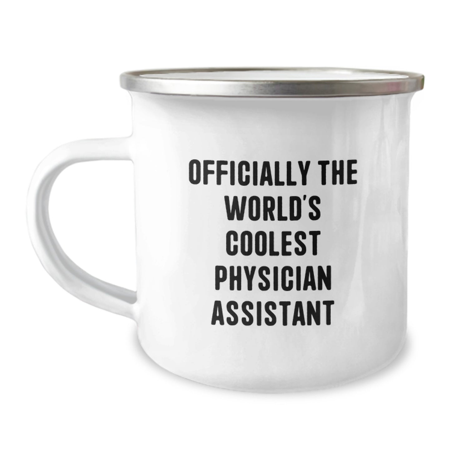 Funny Physician Assistant Gifts from Friends - 'Officially The World's Coolest Physician Assistant' Quote on Camping Mug for Men, Women, and Coworkers - Image 1