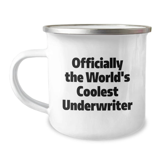 Funny Gifts from Friends to Underwriter, Officially The World's Coolest Underwriter, Unique Graduation Gifts for Underwriter - Image 1