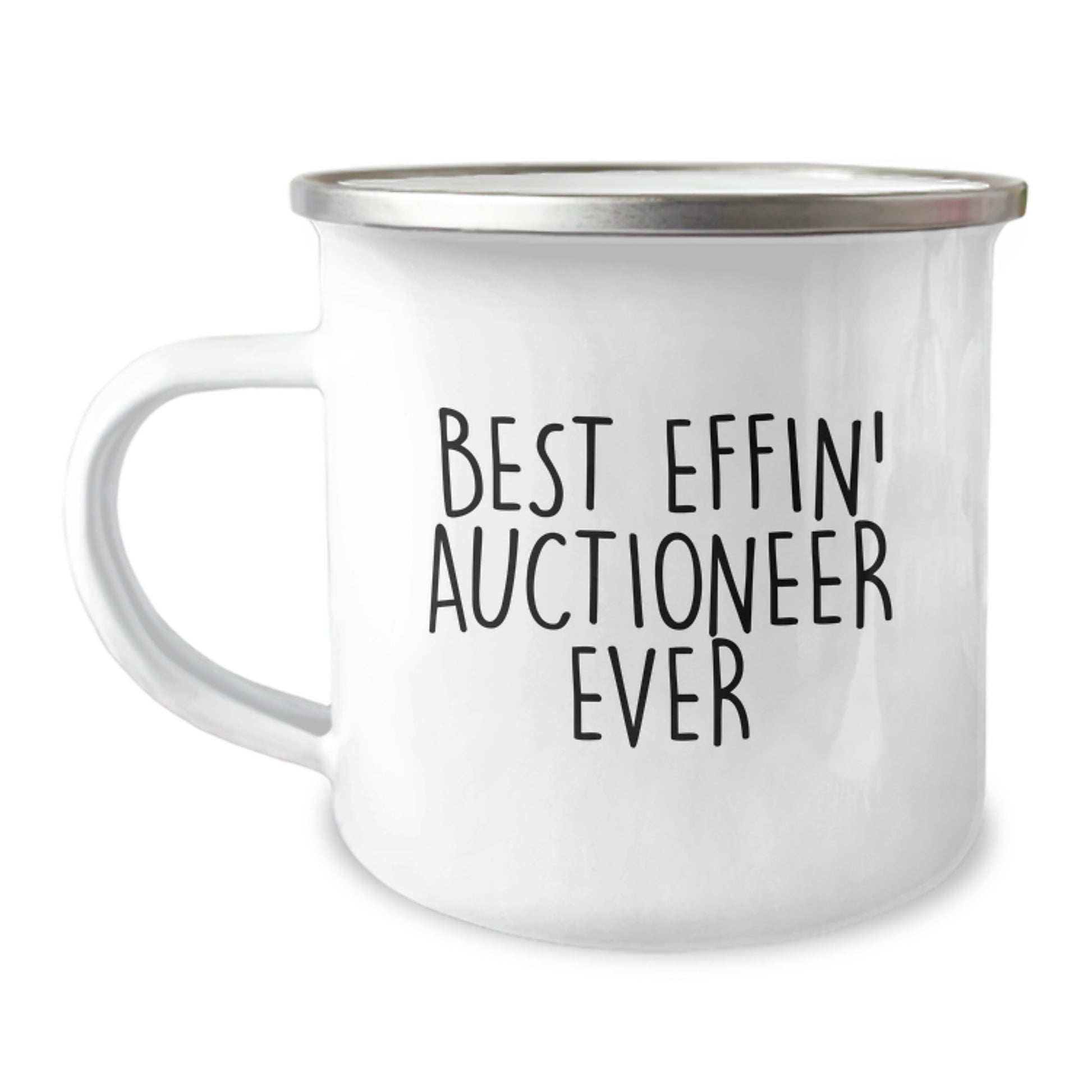 Funny Auctioneer Gifts for Men, Best Effin' Auctioneer Ever, Unique Camping Mug for Graduation - Image 1