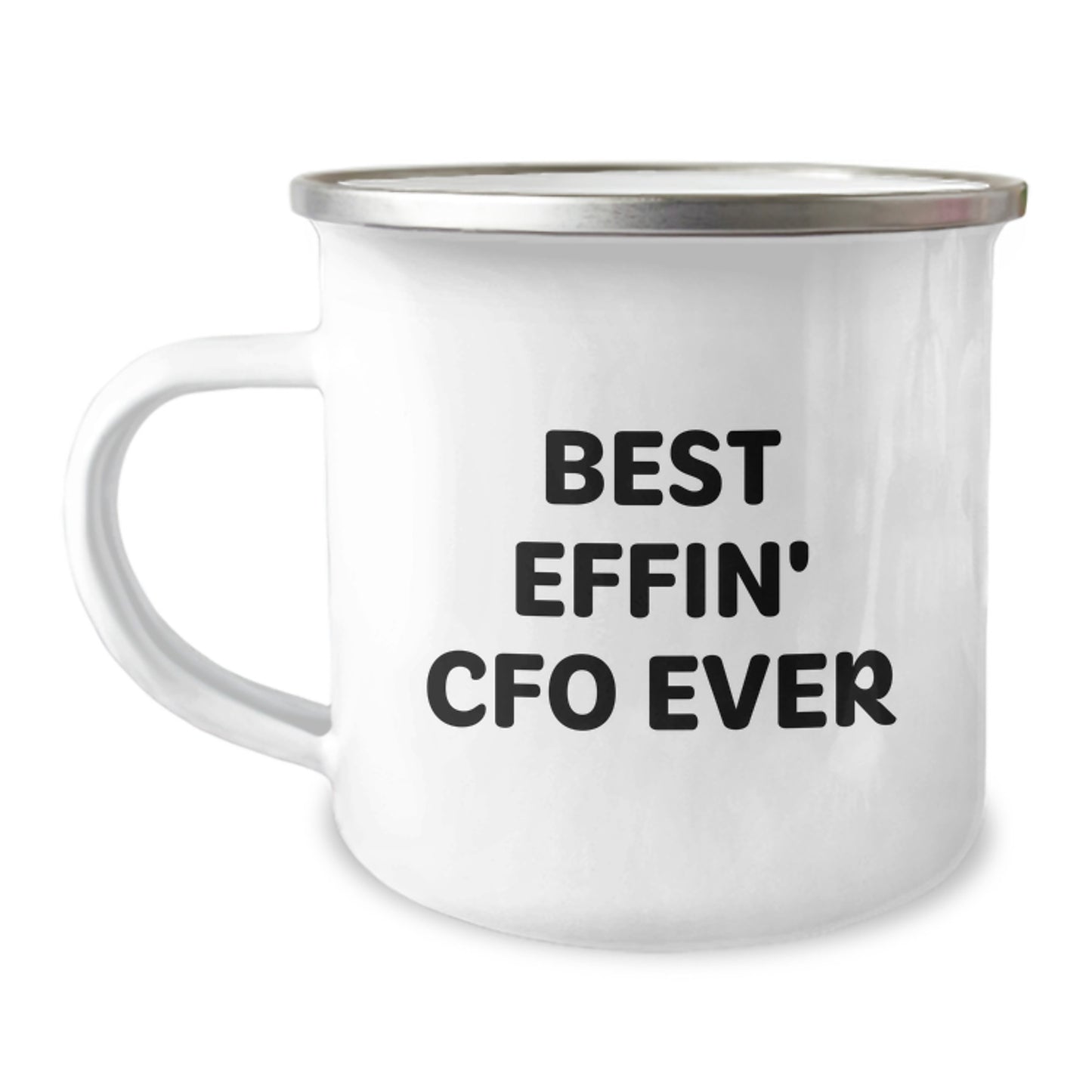 Funny CFO Gifts from Friends - Best Effin' Cfo Ever Camping Mug for Graduation, 12 oz Stainless Steel with Enamel Finish, Perfect for CFO Enthusiasts or Men Working in Finance - Image 1