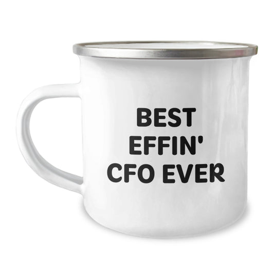 Funny CFO Gifts from Friends - Best Effin' Cfo Ever Camping Mug for Graduation, 12 oz Stainless Steel with Enamel Finish, Perfect for CFO Enthusiasts or Men Working in Finance - Image 1