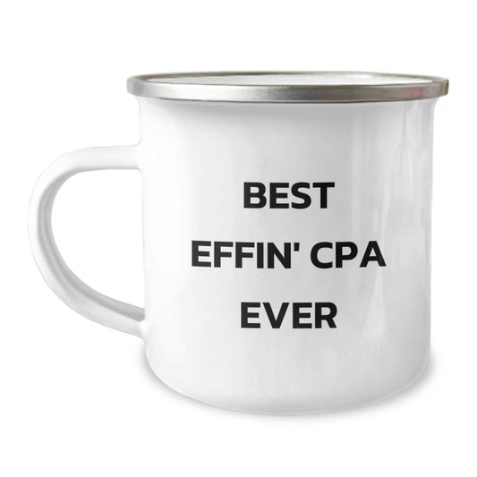 Cpa Camping Mug for Him Graduation Classic Gift Best Effin Cpa Ever - Image 1
